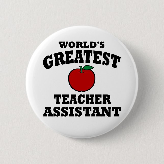 Greatest Teacher Assistant Pinback Button (Front)
