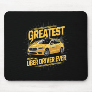 Greatest Uber Driver Ever Uber Driver Funny 1 Mouse Pad