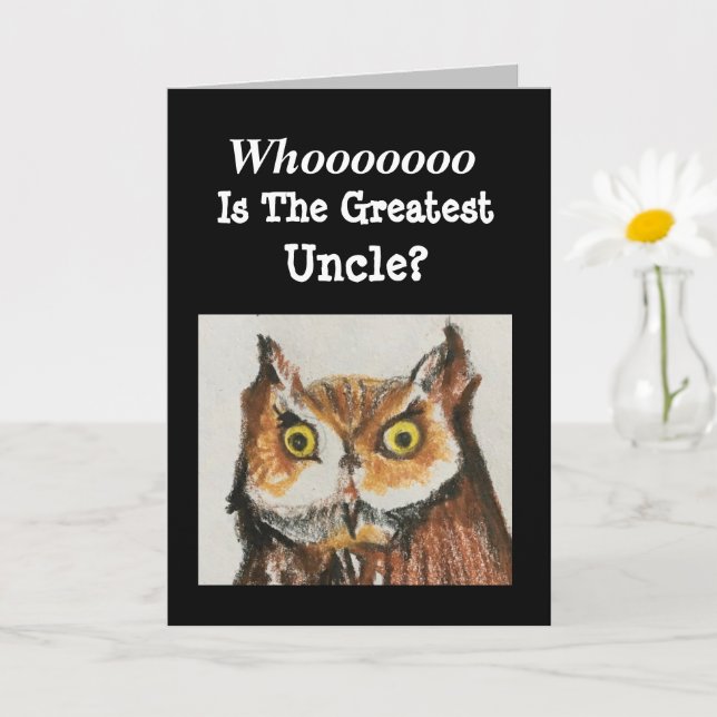 Greatest Uncle Birthday Funny Owl Card (Small Plant)
