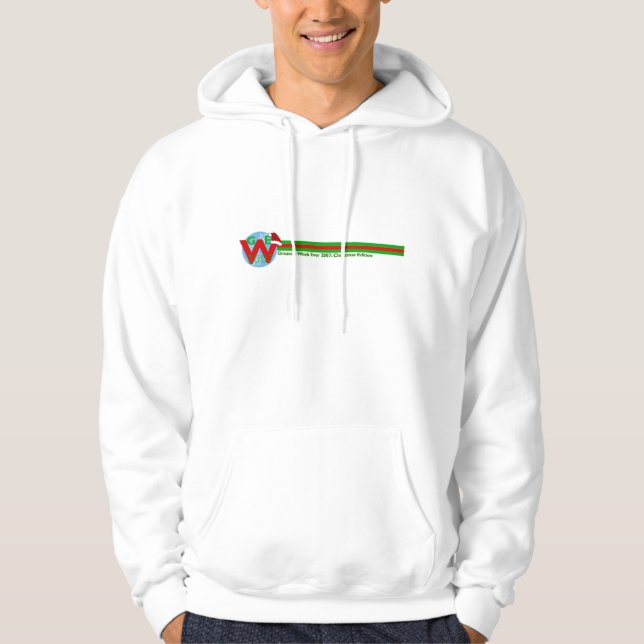 Greatest Week Ever 2007 Hoodie (Front)