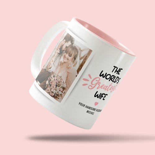 Greatest Wife 2 Photo Two_Tone Coffee Mug