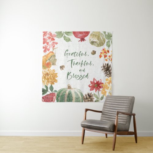 Greatful Thankful and Blessed Harvest Tapestry