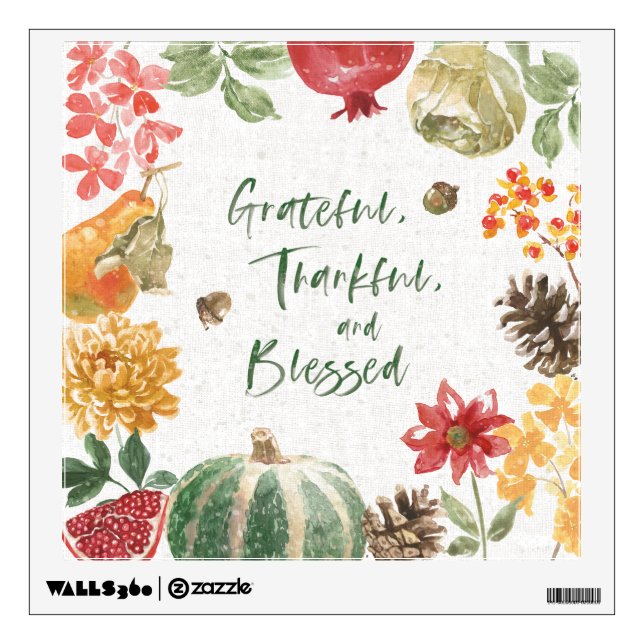 Greatful, Thankful, and Blessed Harvest Wall Decal (Front)