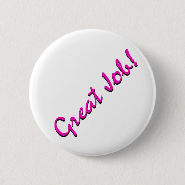 GreatJob Pinback Button (Front)