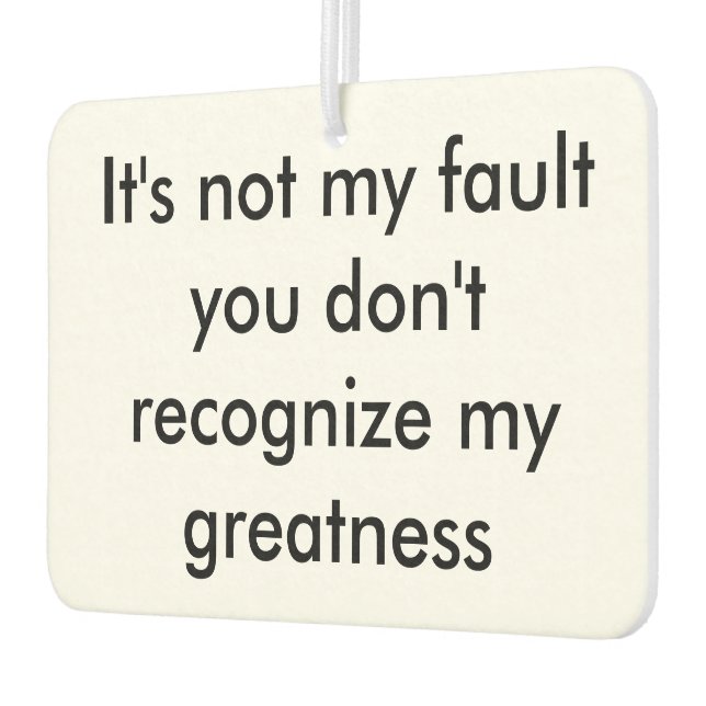 Greatness Car Air Freshener (Left)