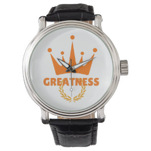 Greatness Inspirational Crown Success Watch