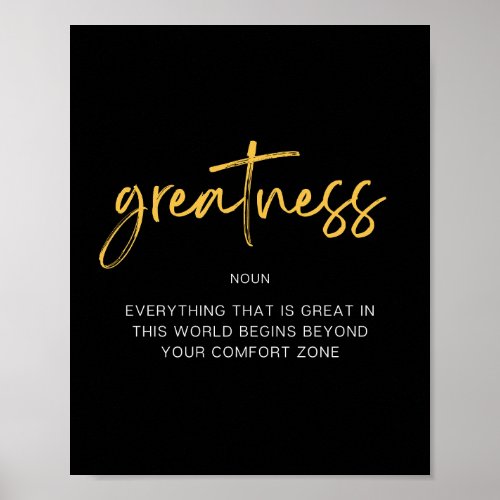 Greatness Inspiring Quote Poster