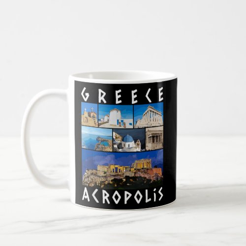 Greece Acropolis Famous Sights Gallery Traveler So Coffee Mug