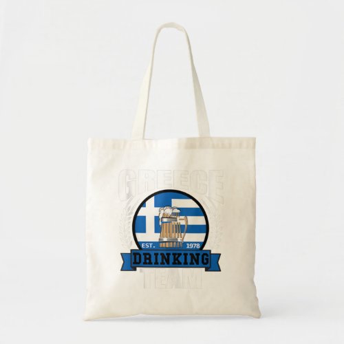 Greece Drinking Team Greek Flag Beer Party Grecian Tote Bag