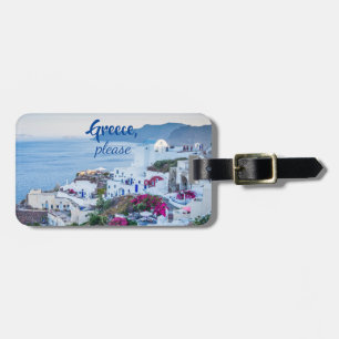 Greece Please / Personalized/ Santorini Island Luggage Tag