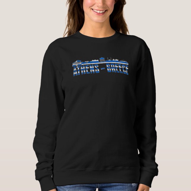 Greece Skyline Athens  1 Sweatshirt (Front)