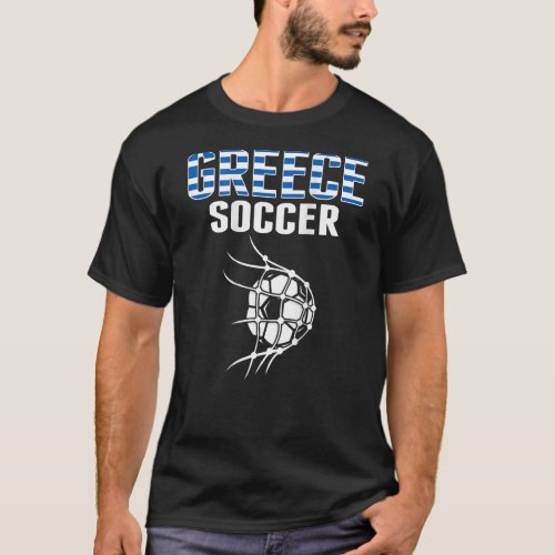 Greece Soccer Ball In Net Goal  Greek Football Sup T_Shirt