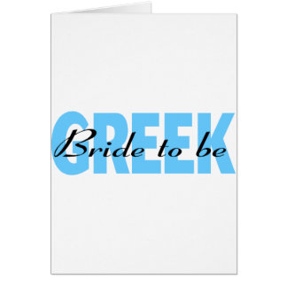Greek Bride To Be Cards