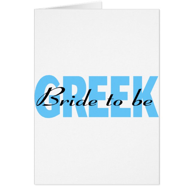 Greek Bride To Be Cards (Front)