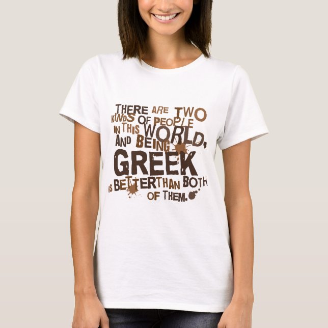 Greek Gift (Funny) T-Shirt (Front)