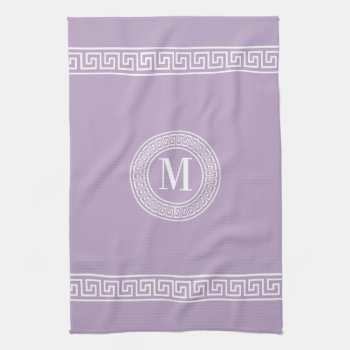 Greek Key Lavender Monogram Kitchen Towels by TrendyKitchens at Zazzle