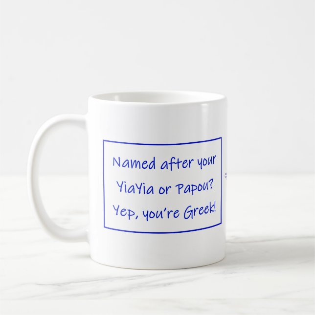 Greek Mug Saying About Your Name (Left)