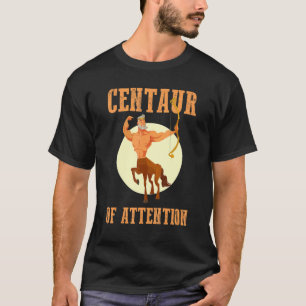 Greek Mythology Mythological Creature Centaur Of A T-Shirt