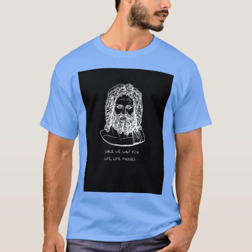 Greek mythology quote 24 T_Shirt