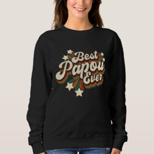Greek Papou Grandpa  Best Papou Ever Sweatshirt
