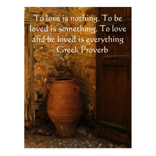 Greek Proverb about love Postcard