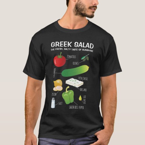 Greek Salad Ingredients _ A Taste of Sunshine T_Shirt
