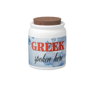 Greek spoken here cloudy earth candy jar