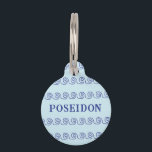 GREEK WAVES PET ID TAG<br><div class="desc">This pet ID tag is inspired by the Greek god of the sea, Poseidon. The serene blue background and the wave pattern encircling the edge are reminiscent of the ocean's waves. The name, written in a font that has an ancient feel to it, complements the mythical theme. This tag would...</div>