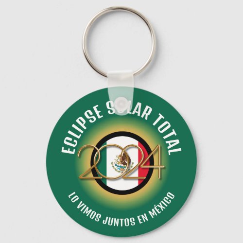 Green 2024 TOTAL SOLAR ECLIPSE Mexico Keychain