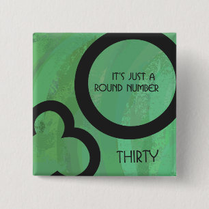 Green 30 Decade Birthday Button