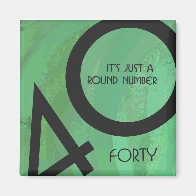Green 40 Decade Birthday Magnet (Front)