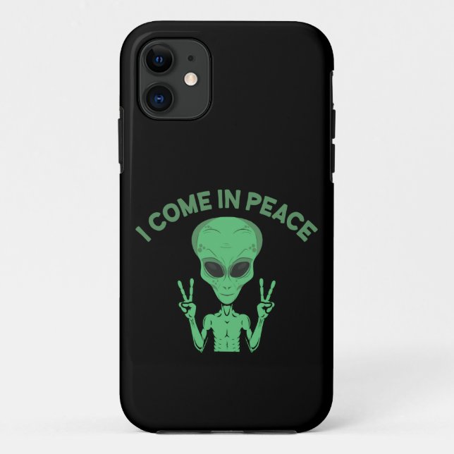 Green Alien I Come In Peace Extraterrestrial UFO Case-Mate iPhone Case (Back)