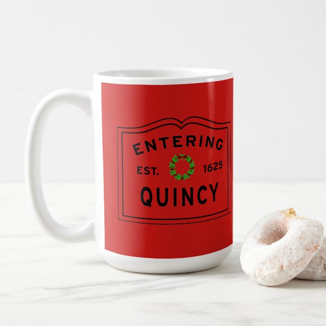 Green and Red Holiday Wreath, Entering Quincy MA Coffee Mug (With Donut)