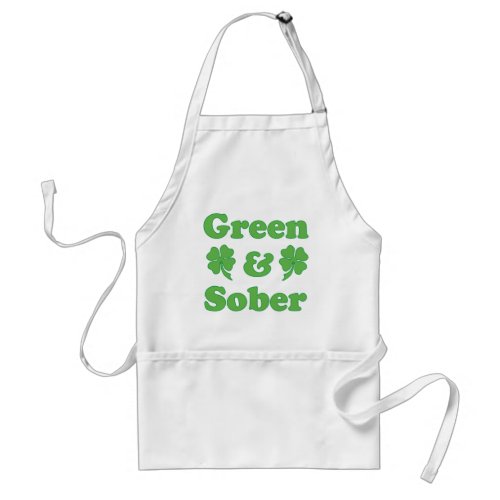 Green and Sober St Patricks Day Sobrietiy Adult Apron