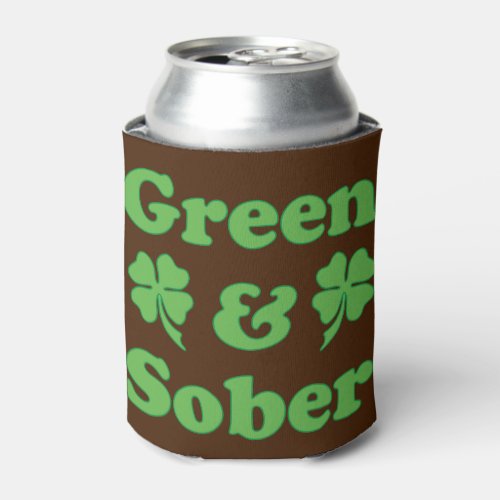 Green and Sober St Patricks Day Sobrietiy Can Cooler