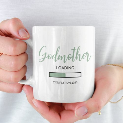 Green Baby Loading In 2023 Godmother Proposal Coffee Mug
