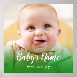 Green Baby Photo (Personalize Text & Photo) Poster