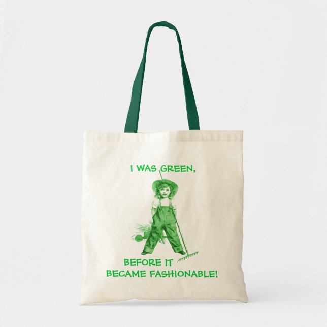 GREEN BAGS ~ GREEN BEFORE IT BECAME FASHIONABLE (Front)