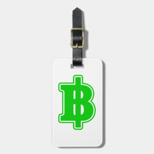 GREEN BAHT SIGN ฿ Thai Money Currency ฿ Luggage Tag