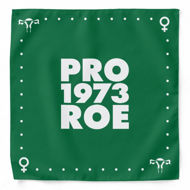 Green Bandana Abortion Rights Pro Roe 1973 (Front)