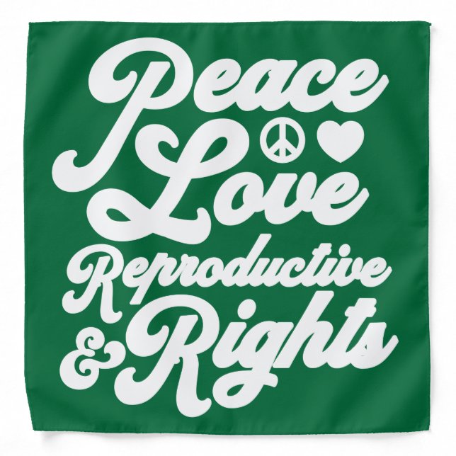 Green Bandana for Abortion Rights Peace Love (Front)