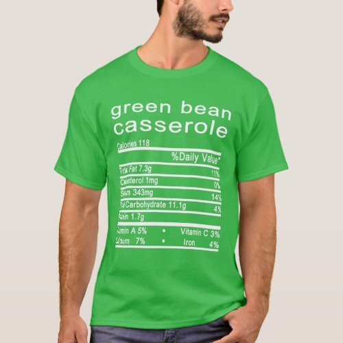 Green Bean Casserole Nutrition Facts Label Thanksg T_Shirt