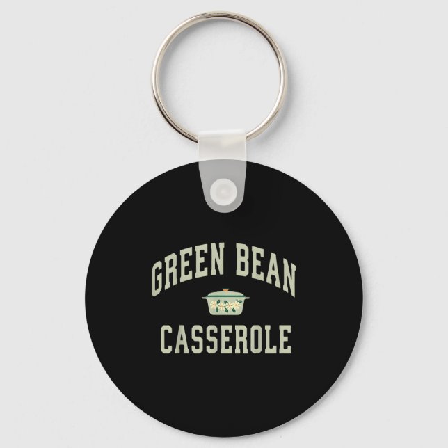 Green Bean Cerole Funny Thanksgiving  Keychain (Front)