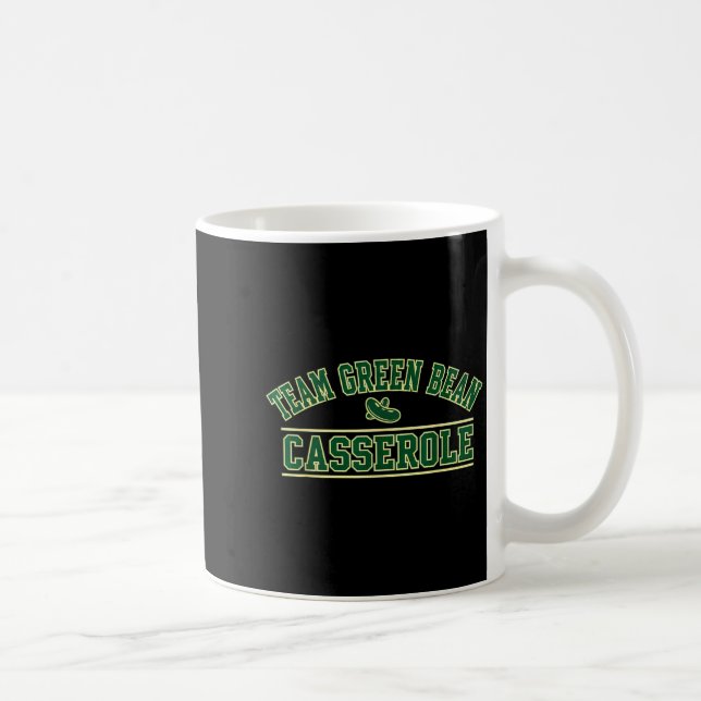 Green Bean Cerole Team Thanksgiving Foodie Srts Fu Coffee Mug (Right)