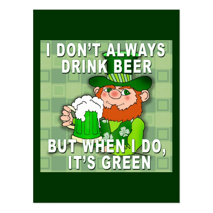 Green Beer for St Patricks Day Meme Humor Postcards