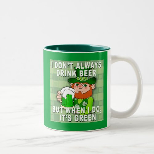 Green Beer for St Patricks Day Meme Humor Two_Tone Coffee Mug