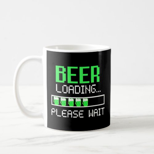 Green Beer Loading Funny St Patricks Day Pixelated Coffee Mug