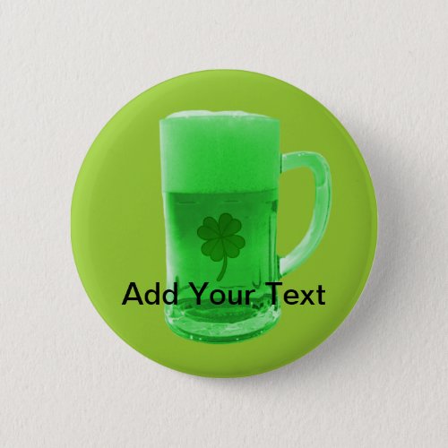 Green Beer Pinback Button