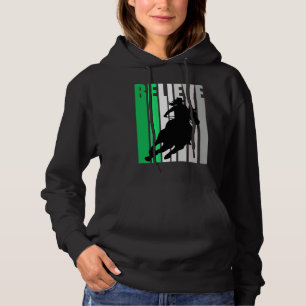 Green Believe Cowgirl Motivational Inspiring Farm Hoodie