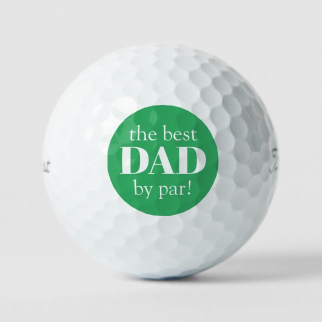 Green Best Dad By Par Father's Day Golf Balls (Front)